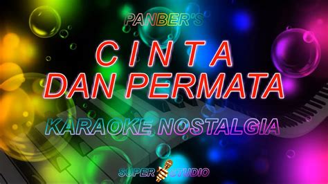 Cinta Dan Permata Panbers Karaoke Super Studio YouTube