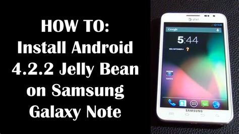 Install Android Jelly Bean On Samsung Galaxy Note At T I