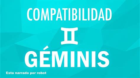 💕 Compatibilidad De Géminis Con Los Otros Signos Del Zodiaco Amor Y