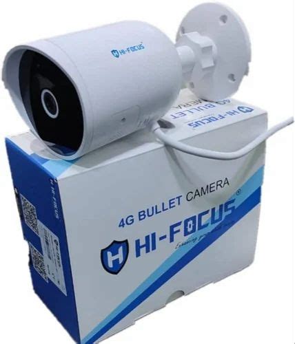 HI FOCUS 4G BULLET CAMERA At Rs 3700 Hi Focus Bullet CCTV Camera In