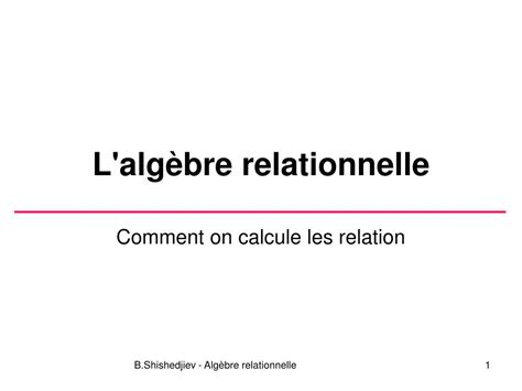 Ppt Lalgèbre Relationnelle Powerpoint Presentation Free Download