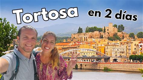 TORTOSA en 2 días GUÍA DE VIAJE 4K Qué ver y hacer 2 día en la