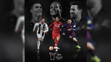 Cristiano Ronaldo Van Dijk Y Messi Aspiran Al Premio De Mejor Jugador