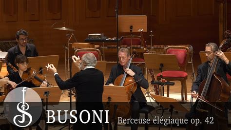 Busoni Stein Berceuse élégiaque op 42 YouTube