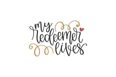 My Redeemer Lives Graphic By Craftbundles · Creative Fabrica