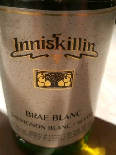 Inniskillin Brae Blanc Sauvignon Blanc Seyval Blanc Vivino US