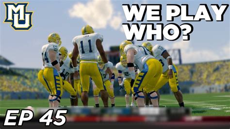 Ncaa Football 14 Dynasty Marquette We Play Who Season Review Ep 45 Youtube