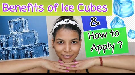 Benefits Of Rubbing Ice Cube On Face How To Apply Ice Cubes On Face