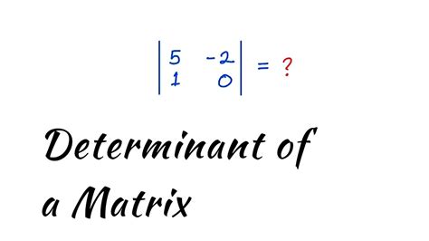 Determinant Of A Matrix 2x2 Youtube