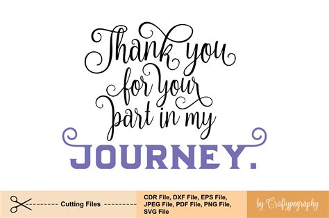 Thank You For Your Part In My Journey Graphic By Craftypography