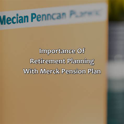 How Does Merck Pension Plan Work Retire Gen Z