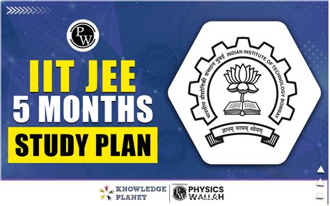 Iit Jee Months Study Plan Month Wise Preparation Tips