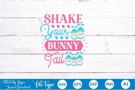 Shake Your Bunny Tail Svg Cut File Graphic By Graphicpicker Creative