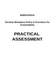 BSBSUS501A Practical Assessment Docx BSBSUS501A Develop Workplace