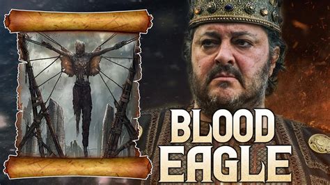 Blood Eagle The Worst Viking Punishment In History Youtube