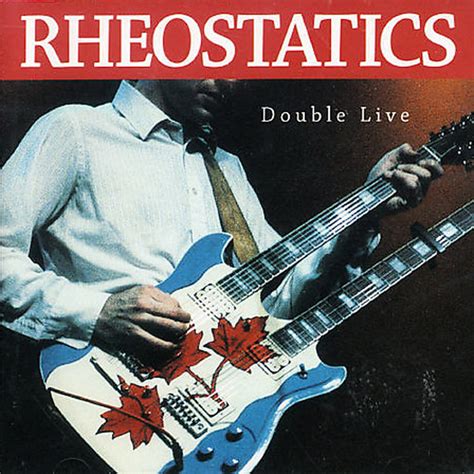 rheostatics – Six Shooter Records