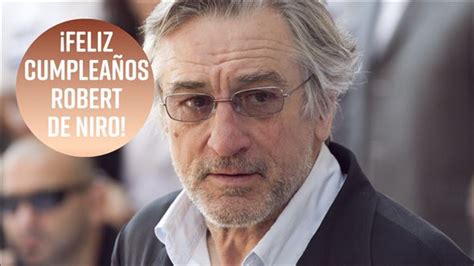 Robert De Niro cumple 75 años sus 5 frases cinematográficas más épicas