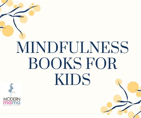 Mindfulness Books For Kids - Modern Mama