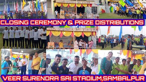 Closing Ceremony Prize Distributions V S S Stadium Sambalpur