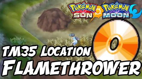 How To Get Flamethrower Location Pok Mon Sun And Moon Tm