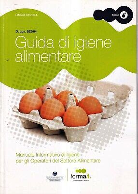 Guida Di Igiene Alimentare D Lgs I Manuali Di Forma T Ebay