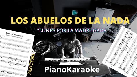 Los Abuelos De La Nada Lunes Por La Madrugada Partitura