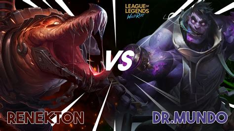 DR MUNDO VS RENEKTON GAMEPLAY WILDRIFT Drmundo Lolwildrift Top YouTube