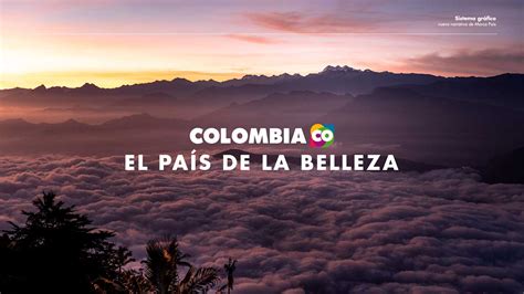 Colombia El Pa S De La Belleza Apunta A Millones De Turistas