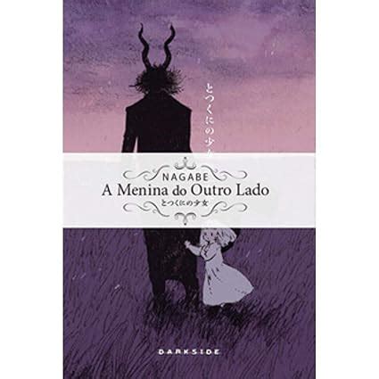 A Menina Do Outro Lado Vol Nagabe Garcia Renata Amazon Br