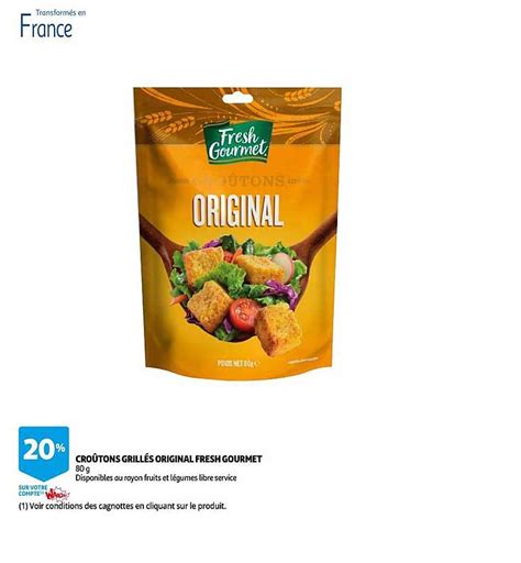 Promo Croûtons Grillés Original Fresh Gourmet Chez Auchan Icataloguefr