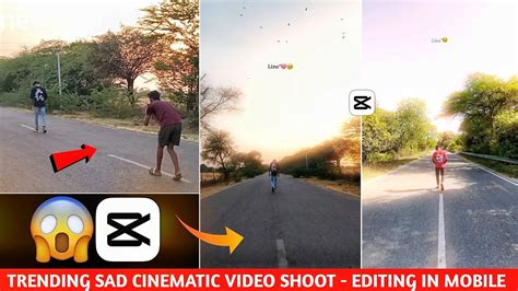 How To Trending Sad Walk Cinematic Video Shoot Editing How To