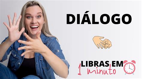 166º CURSO DE LIBRAS DIÁLOGO YouTube