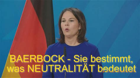 Baerbock Das Neutralit T Aggressor Zitat Youtube