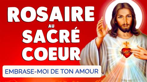 Rosaire Au Coeur Sacr De J Sus Pri Re Puissante Du Mois Du Sacr