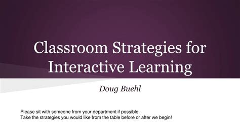 Ppt Classroom Strategies For Interactive Learning Powerpoint