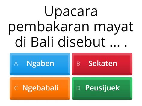 Upacara Adat Di Indonesia Quiz