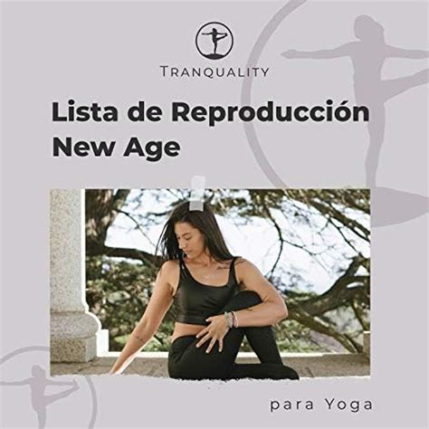 Amazon Lista de Reproducción New Age para Yoga Música De