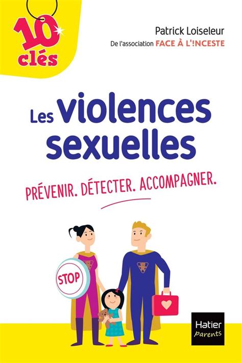 Les Violences Sexuelles Prévenir Détecter Accompagner Ebook