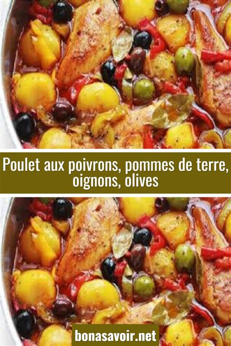 Recette Poulet Aux Poivrons Pommes De Terre Oignons Olives Bon À