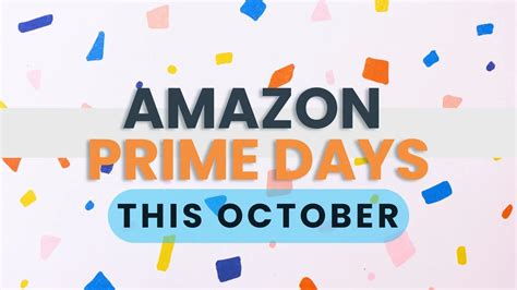 When Is Amazon Prime Day In October Calendar Joyan Malvina