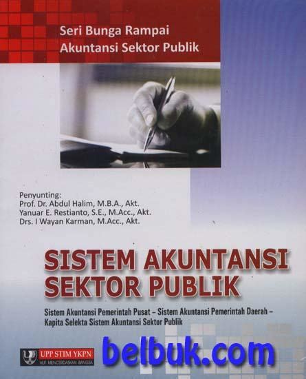 Sistem Akuntansi Sektor Publik Sistem Akuntansi Pemerintah Pusat