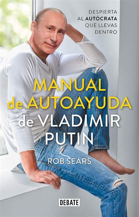 Manual De Autoayuda De Vladimir Putin Amazon Br