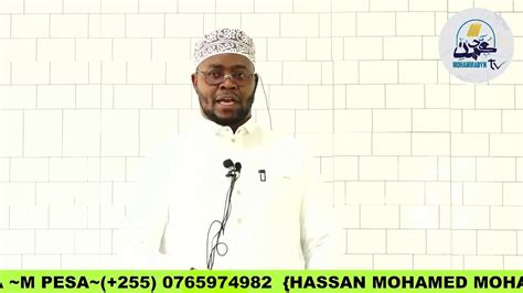 Khutba Kufanya Wema Kwa Siri Sheikh Hassan Mohammadyn Youtube