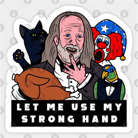 Scary Movie Strong Hand Scary Movie 2 Sticker Teepublic