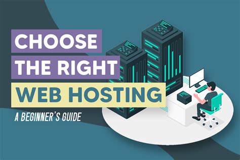 A Beginner S Guide To Choosing The Right Web Host