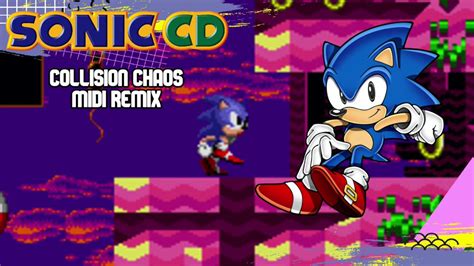 Sonic Cd Collision Chaos Present Us Midi Styled Remix Youtube