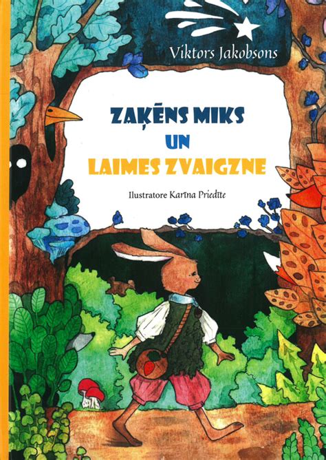 Zaķēns Miks Un Laimes Zvaigzne Virja Grāmata