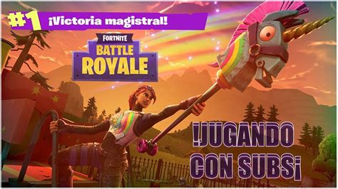 DIRECTO FORTNITE JUGANDO CON SUBS A POR MAS VICTORIAS NUEVA SKINS