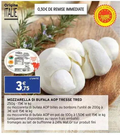 Promo Mozzarella Di Bufala Aop Tresse Treo Chez Intermarch Hyper