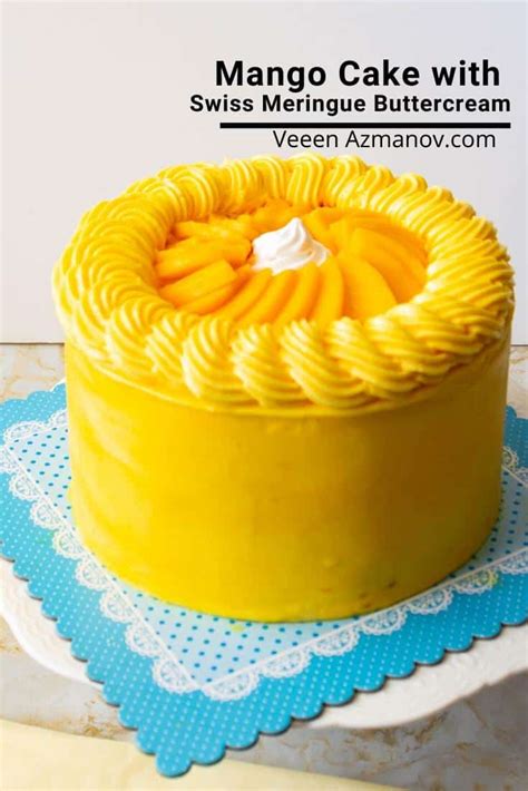 Mango Cake Recipe A Tropical Twist On A Classic Dessert Veena